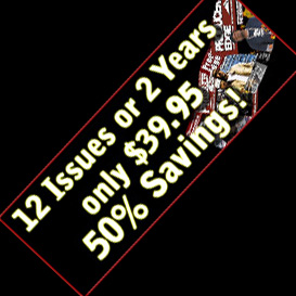 Subscribe for 12 issues or 2 years